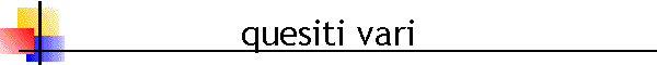quesiti.htm_cmp_blends100_bnr.gif (2026 byte)